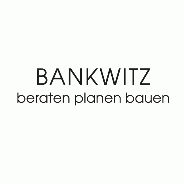BANKWITZ beraten planen bauen GmbH